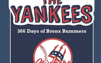 Spanking the Yankees: 366 Days of Bronx Bummers